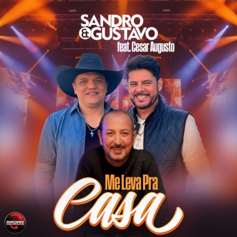 Me Leva Pra Casa ft. Cesar Augusto | Boomplay Music