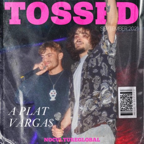 Tossed ft. Varga$ | Boomplay Music