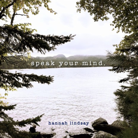 Speak Your Mind | Boomplay Music