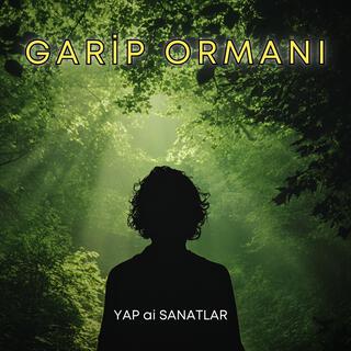 GARİP ORMANI ALBÜMÜ