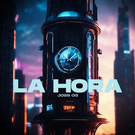 LA HORA | Boomplay Music