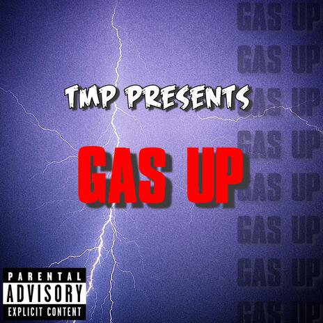 Gas Up ft. Lander & J-Dan | Boomplay Music