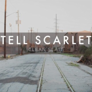 Tell Scarlet