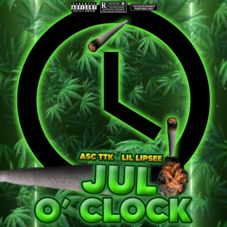 Jul O' Clock ft. Lil Lipsee | Boomplay Music
