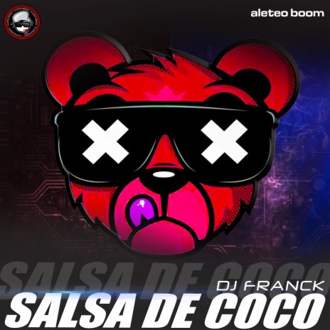 Salsa de Coco (Guaracha) ft. Dj Franck