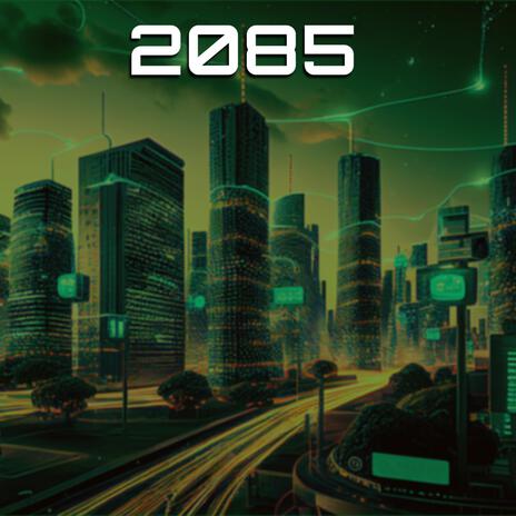 2085 | Boomplay Music