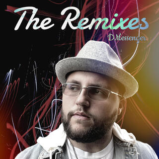 Remixes (DMessenger Remix)