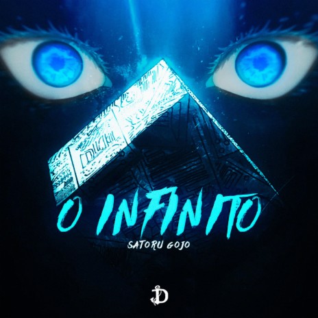 O Infinito (Satoru Gojo) | Boomplay Music