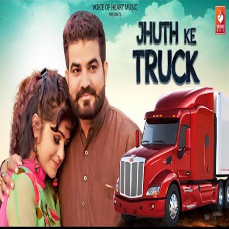 Jhuth Ke Truck ft. Sushila Takher | Boomplay Music