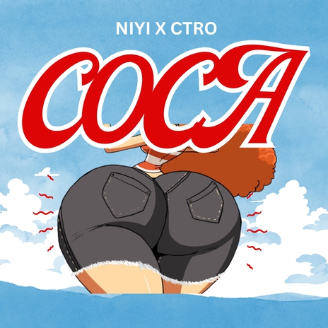 Coca ft. CTRO | Boomplay Music