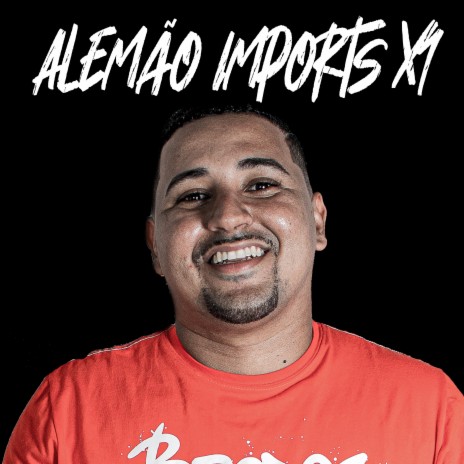 Alemão Imports X1 | Boomplay Music