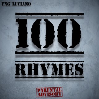 100 RHYMES (FREESTYLE)