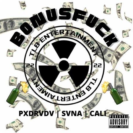 BONUSFUCK ft. SVNA, PXDRVDV & CALI | Boomplay Music