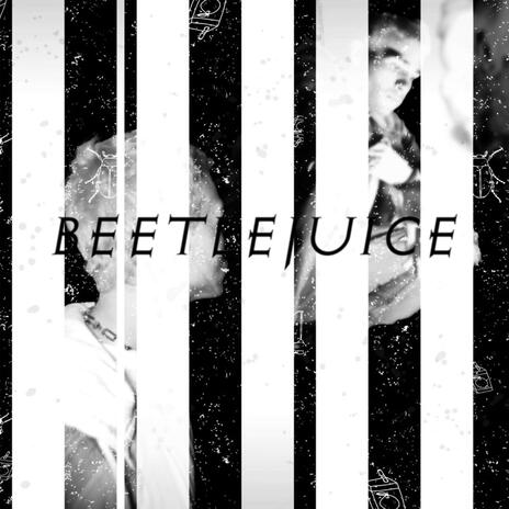 Beetlejuice | Boomplay Music