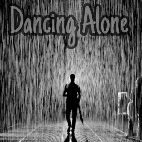 Dancing Alone