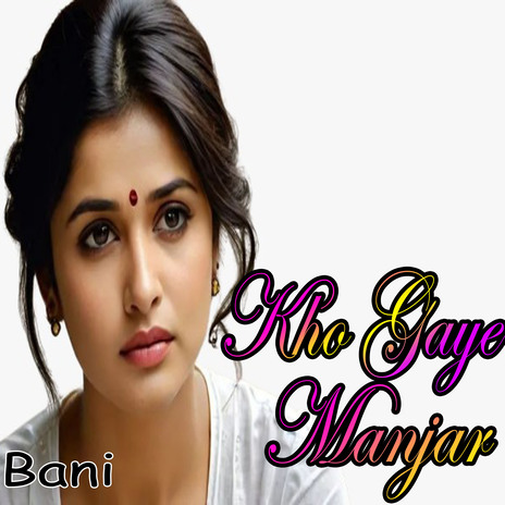 Kho Gaye Manjar | Boomplay Music