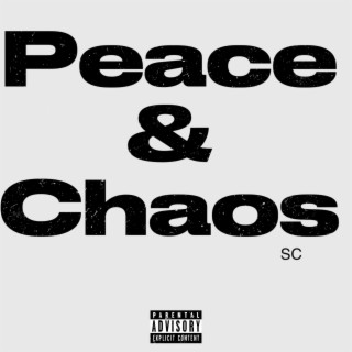 Peace & Chaos (Right Now) lyrics | Boomplay Music