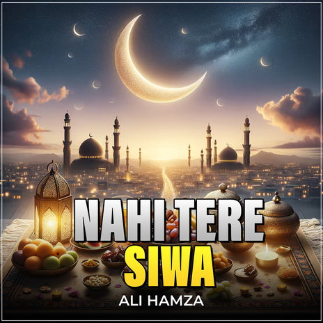 Nahi Tere Siwa | Boomplay Music