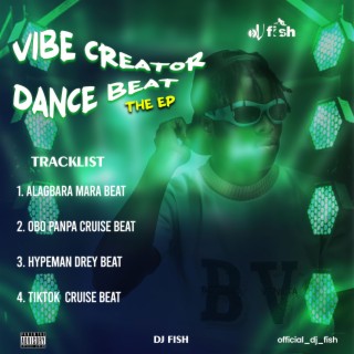 VIBE CREATOR DANCE BEAT