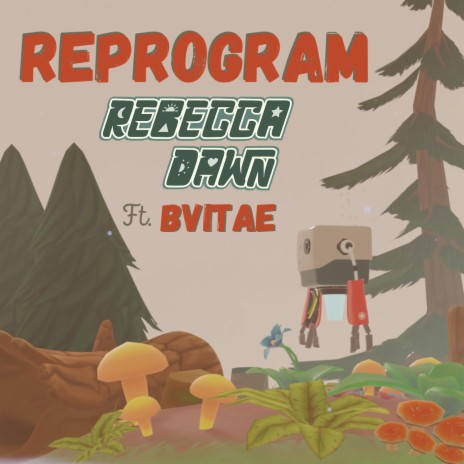 Reprogram ft. Bvitae | Boomplay Music