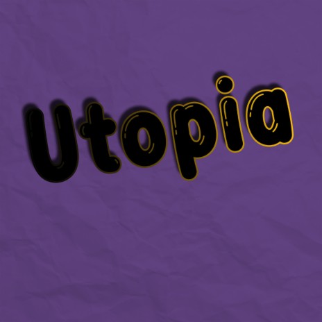 Utopia | Boomplay Music