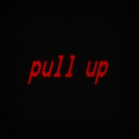 pull up | Boomplay Music