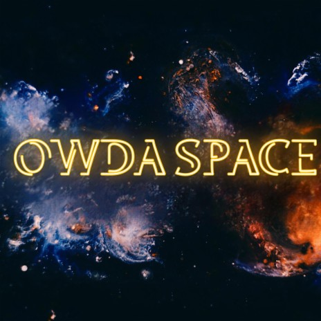 OWDA SPACE | Boomplay Music