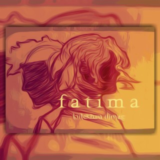 Fatima lyrics | Boomplay Music