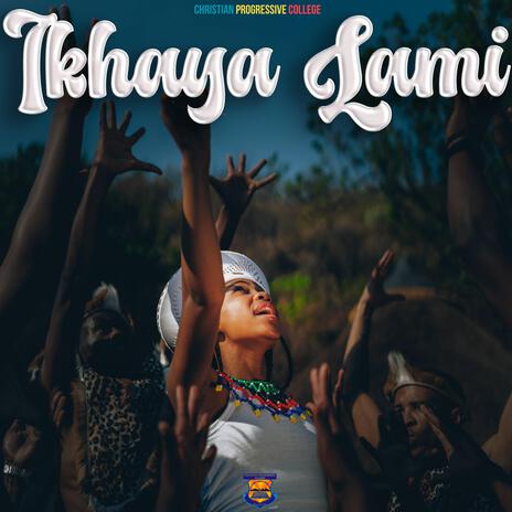 Ikhaya Lami ft. CPC STARS | Boomplay Music