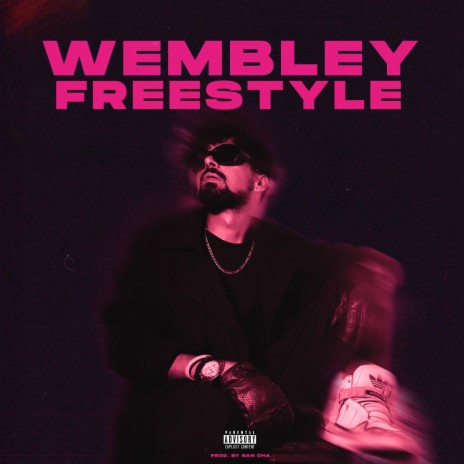 Wembley Freestyle | Boomplay Music