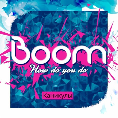 How Do You Do | Boomplay Music