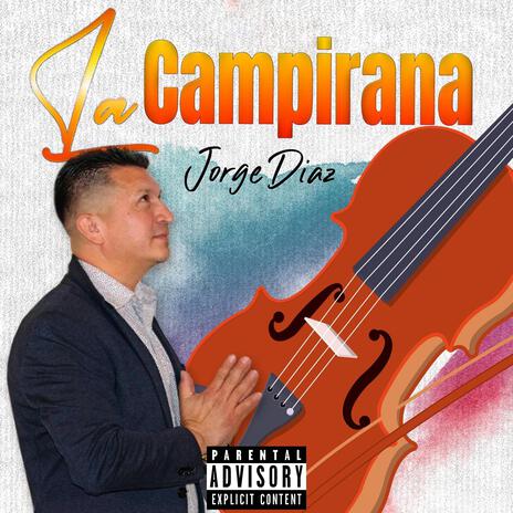 La campirana | Boomplay Music