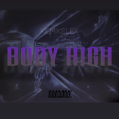 bodyhigh | Boomplay Music