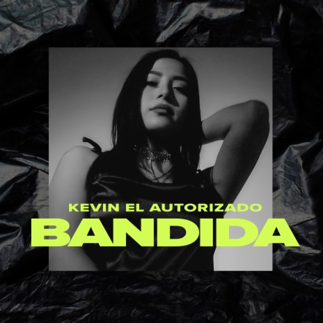 Bandida | Boomplay Music