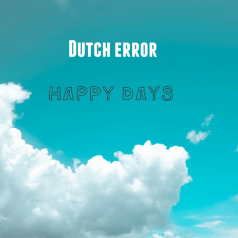 Happy Days (Radio Edit)