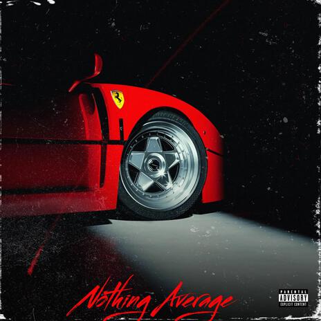 Nothing Average ft. Bwavvy | Boomplay Music