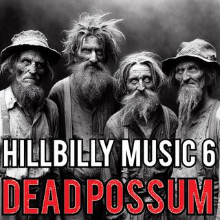 Hillbilly Music 6