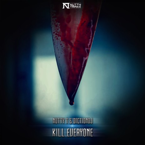 Kill Everyone ft. Dictiondj