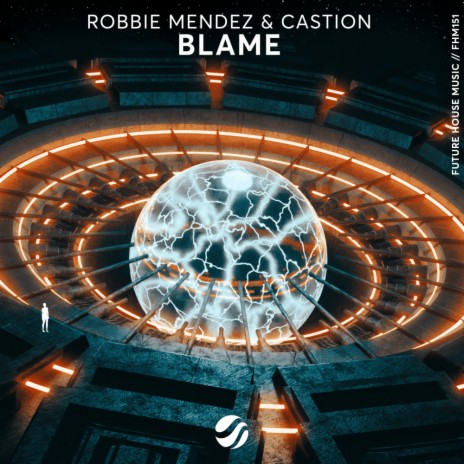 Blame (Original Mix) ft. Castion | Boomplay Music