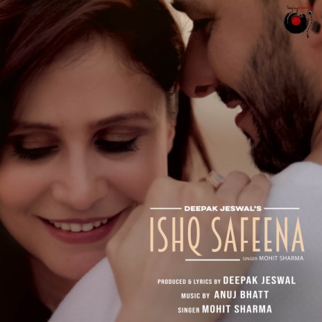 Ishq Safeena ft. Mohit Sharma | Boomplay Music