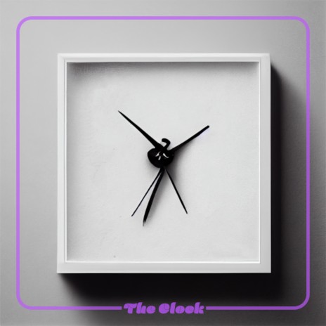 The Clock | Boomplay Music