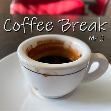 Coffee Break | Boomplay Music