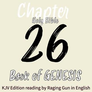 Book of Genesis Chapter 26 english reading KJV