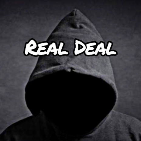 Real Deal | Boomplay Music