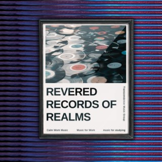 Revered Records of Realms