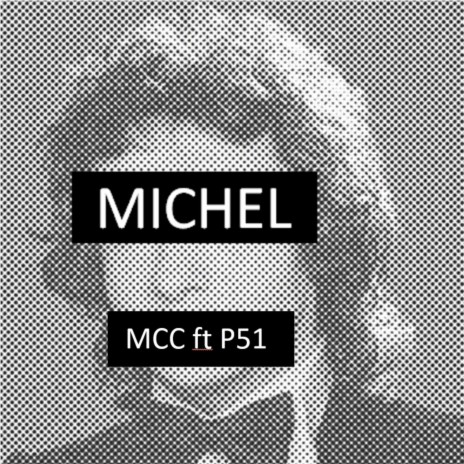 Michel ft. Patrick 51