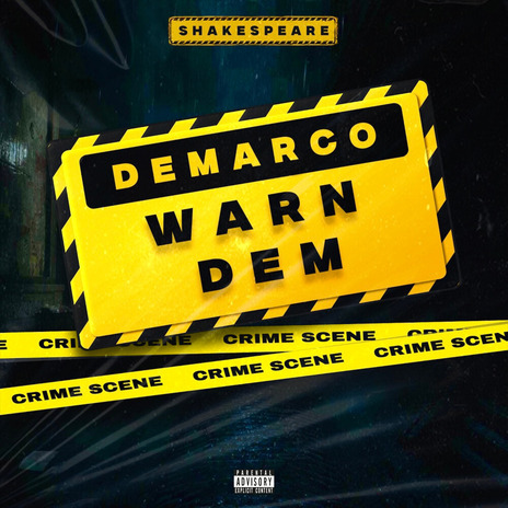 Warn Dem ft. Shakespeare | Boomplay Music