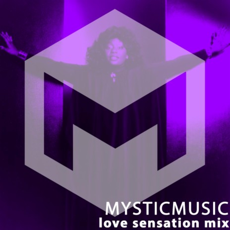 Love Sensation Mix ft. Loleatta Holloway | Boomplay Music