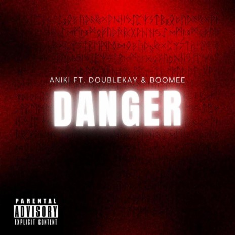 Danger ft. Doublekay Off & Boomee | Boomplay Music