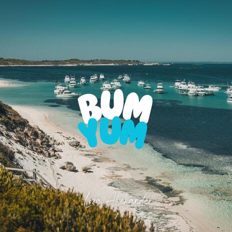 BUM YUM | Boomplay Music